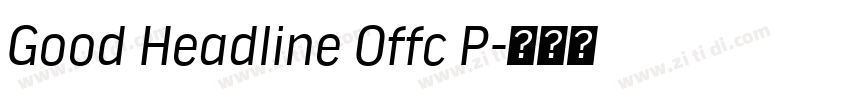Good Headline Offc P字体转换